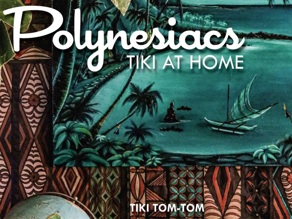 Skelbia polineziakus - tiki namuose